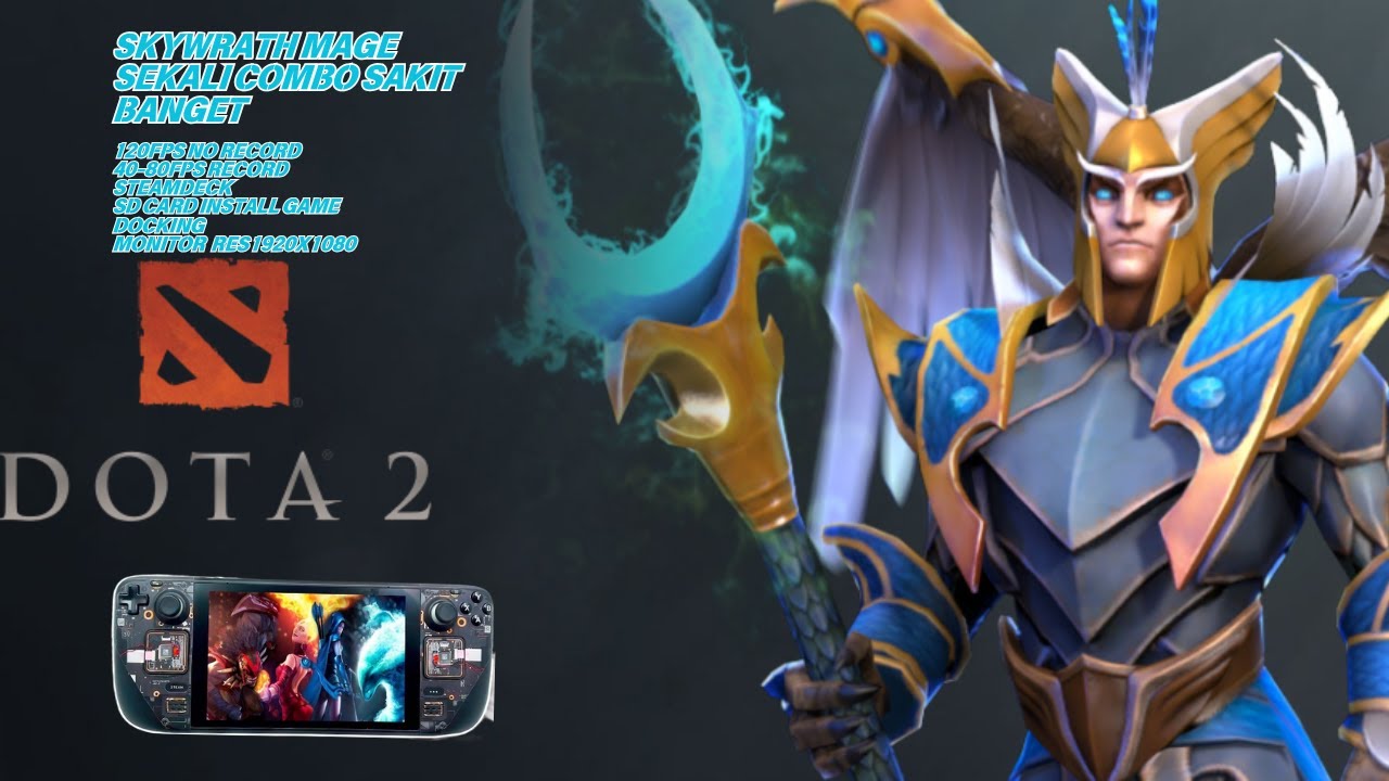 SKYWRATH MAGE SAKIT SEKALI COMBO | DOTA 2 | STEAMDECK GAMEPLAY