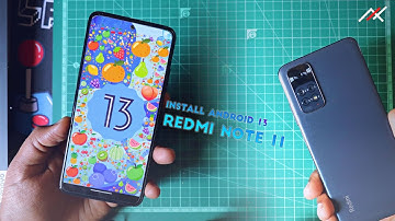 How to Install Latest Official Android 13 on Redmi Note 11 !