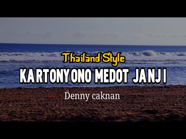 DJ Kartonyono Medot Janji | Thailand Style (ARDI FX REMIX) class=