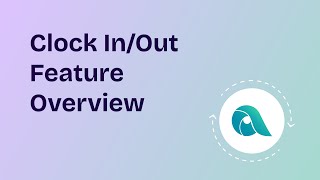 How does Clock in/out work?