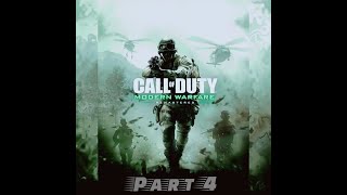 CALL OF DUTY 4 - Modern warfare (MW4) -Walkthrough-PC GAME PLAY-Part 04 (MISSION 04)