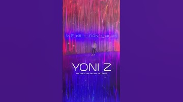 Thumbnail of This Motzei Shabbos: We Will Dance Again By Yoni Z