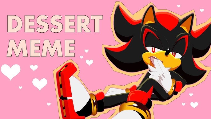 P♡RNST☆R MEME animation [Shadow the hedgehog (and Sonic)] 