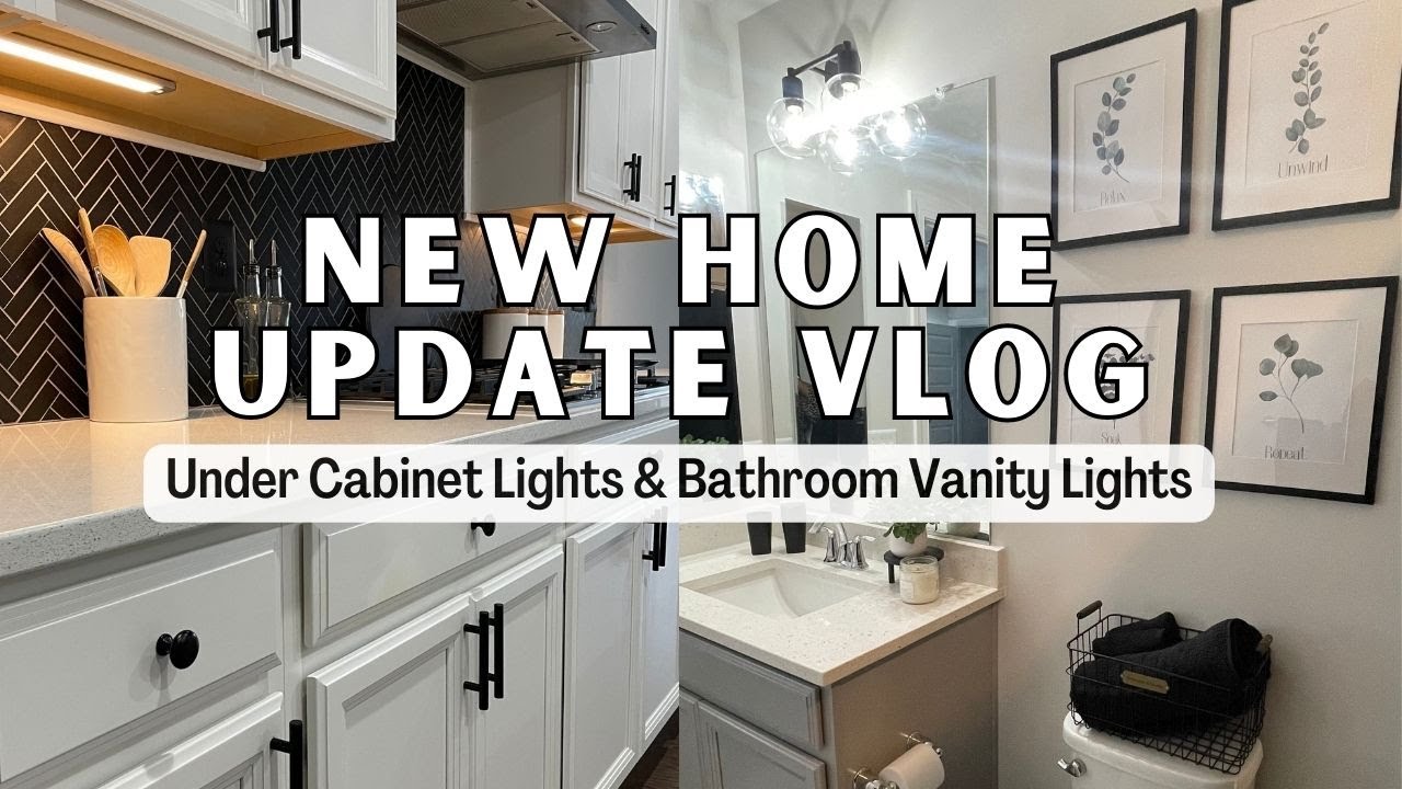 NEW HOME UPDATE | AMAZON HAUL | UNDER CABINET KITCHEN LIGHTS | BATHROOM LIGHTS | MARSH FOREVER