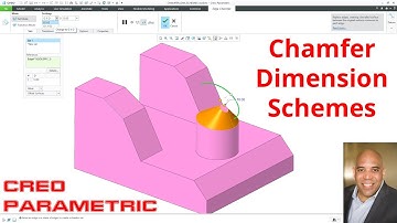 Creo Parametric - Chamfers (Part 5 of 5) - Dimensioning Scheme