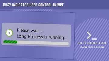 WPF C# | Busy Indicator User Control in WPF | User Controls in Wpf C# (Jd