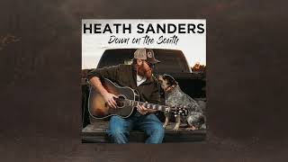 Heath Sanders -  Down on the South (Audio) chords