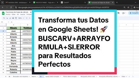 Transforma tus Datos en Google Sheets 🚀 BUSCARV + ARRAYFORMULA + SI.ERROR para Resultados Perfectos