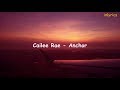 Cailee Rae - Anchor (lyrics with Indonesian sub)