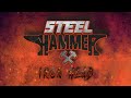 Steel hammer  iron head offical music