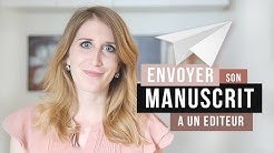 Conseils Envoyer son manuscrit à un éditeur | Samantha Bailly