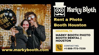 Marky Booth Photo Booth Rental | Rent a Photo Booth Houston | (888) 773-7220