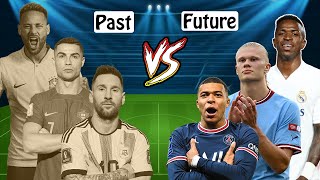 Ronaldo Messi Neymar VS Mbappe Haaland Vinícius Júnior