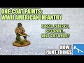 Onecoat paints speedpainting us infantry for wwii gaming how i paint things