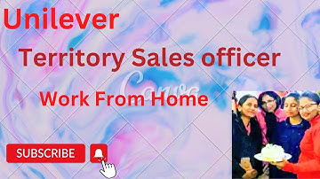 Unilever Territory Sales Officer, #workfromhome, #remote, #job.