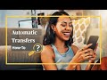A+FCU How-To: Automatic Transfers