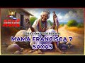 poderosa oracion a mama francisca 7 sayas