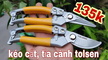 Kéo cắt cành , tỉa cành tolsen chính hãng , tặng mã giảm giá 50k