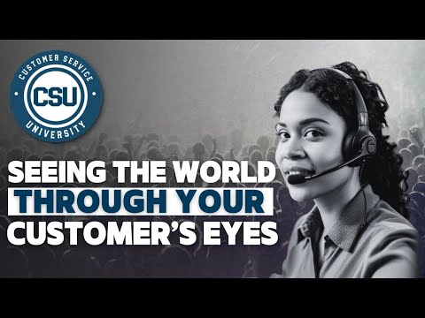Seeing the World Through Your Customer's Eyes video thumbnail