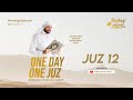 JUZ 12 - SYEKH ALI JABER | ONE DAY ONE JUZ | RAMADHAN 1441H