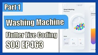 Celebrity [Flutter] Flutter Live Coding EP463 (Washing machine App Part 1) Wealth