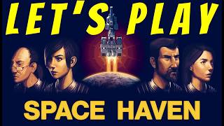 In Space, No One Can Hear You Stream - SPACE HAVEN - Stream 4