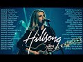 TOP HOT HILLSONG Of The Most FAMOUS Songs COLLECTION🙏HILLSONG Praise And Worship Songs Playlist 2022