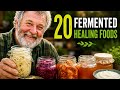 20 Fermented Healing Foods That Your Gut Needs Right Now