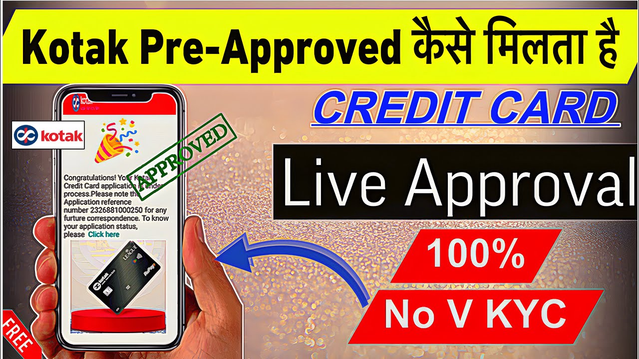 Kotak Pre-Approved Credit Card Apply [ INSTANT APPROVAL 100% ] without income proof | live approval