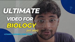 Score 60/60 In Biology | IAT Exam Strategy | IAT 2025 | IISER Aptitude Test | screenshot 2