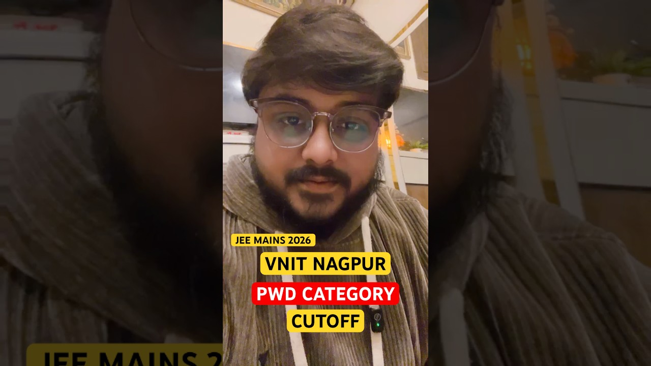 VNIT Nagpur Cutoff CSE & ESE Engineering For PwD Category Jee Mains 2026 JOSAA PwBD Guide Cutof SVP