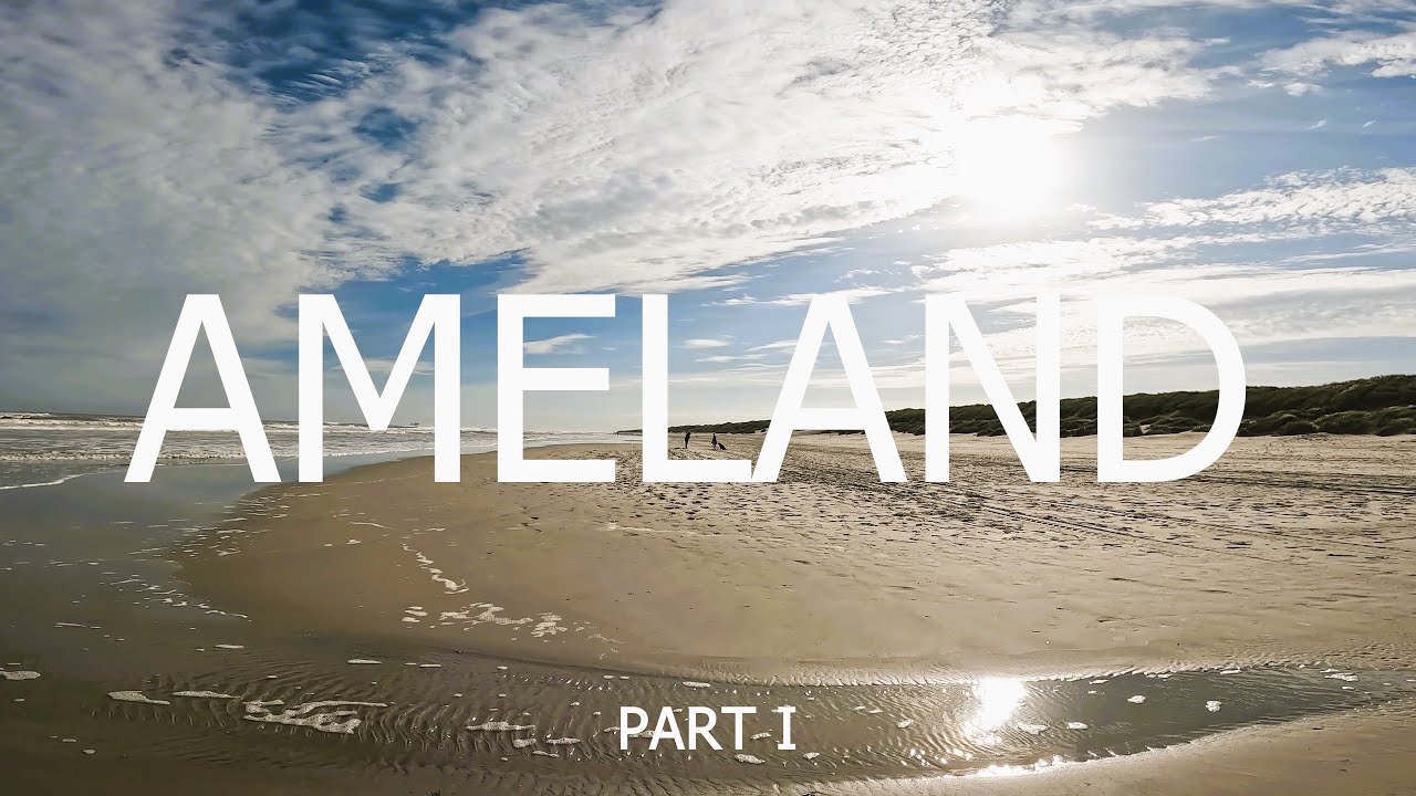 Ameland [Part I] - Amazing beach, ocean sounds, beautiful nature, sand dunes, walking on de beach 4K