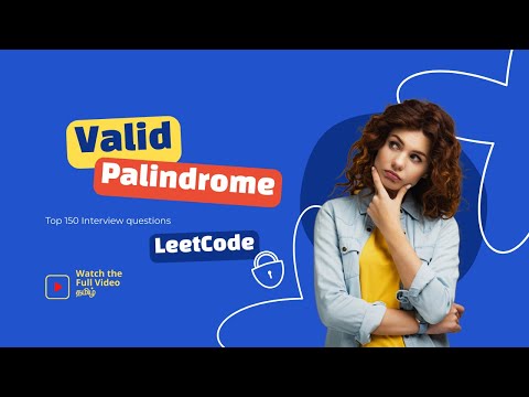 How to Check for a Valid Palindrome | LeetCode 125 Solution Explained