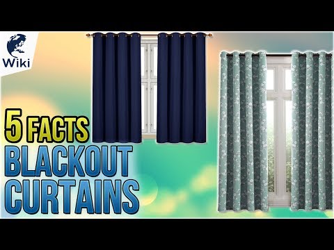 Blackout Curtains: 5 Fast Facts