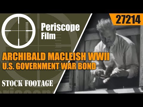 ஆர்க்கிபால்ட் மெக்லீஷ் WWII US அரசாங்க போர் பாண்ட் திரைப்படம் "இது நீடிக்க முடியாது" 27214