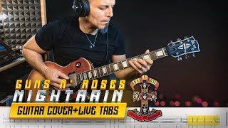 NIGHTRAIN | GUNS N' ROSES | Guitar cover with SOLOS and live tabs