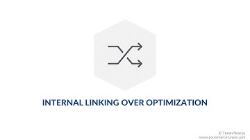 Internal Linking: Overoptimization - 10-hour ecommerce SEO course