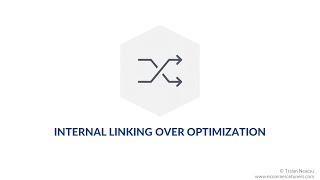 Internal Linking: Overoptimization - 10-hour ecommerce SEO course