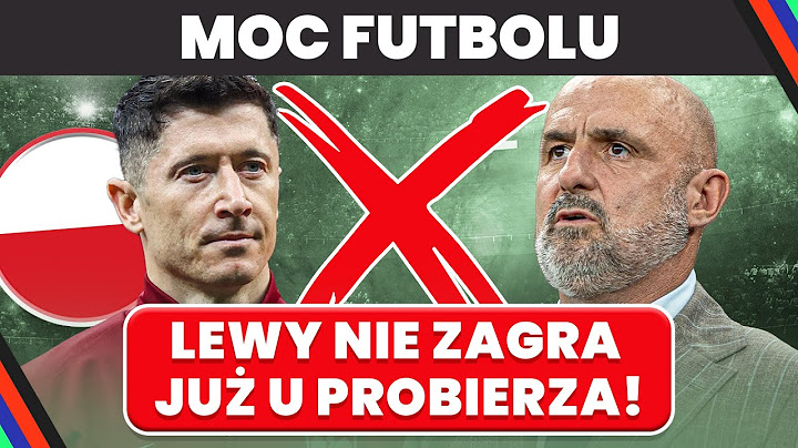 MOC FUTBOLU | LEWANDOWSKI STRACIŁ OPASKĘ. ODPOWIADA: NIE ZAGRAM U PROBIERZA! POLSKA VS FINLANDIA!