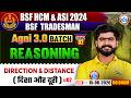 BSF HCM & ASI Reasoning Classes | BSF Agni 3.0 Batch | Direction & Distance | Reasoning For BSF TDN