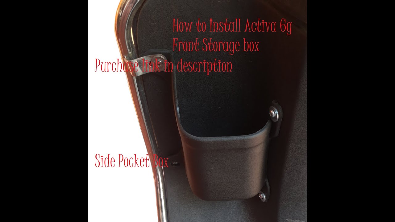 How to Install Activa 6G Front Storage Box | Purchase Link in ...