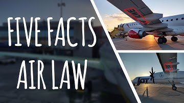 Five Facts from Air Law (ATPL Theory)