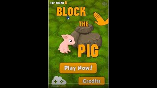 Block the Pig (Gameplay Walkthrough) screenshot 1