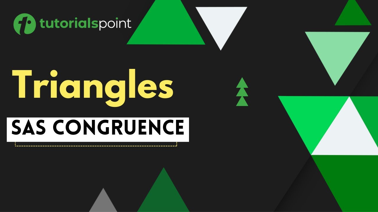 Triangles | SAS Congruence | Tutorialspoint - YouTube