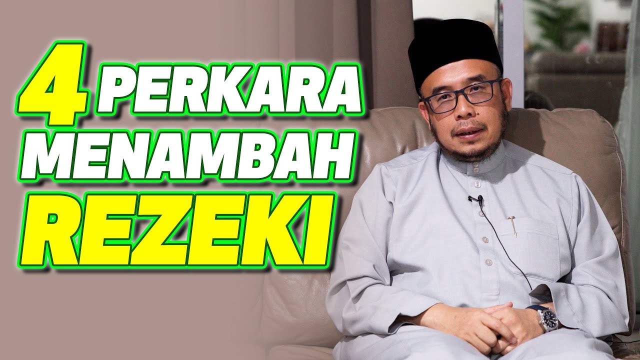 Prof Dr MAZA - 4 Perkara Menambah Rezeki