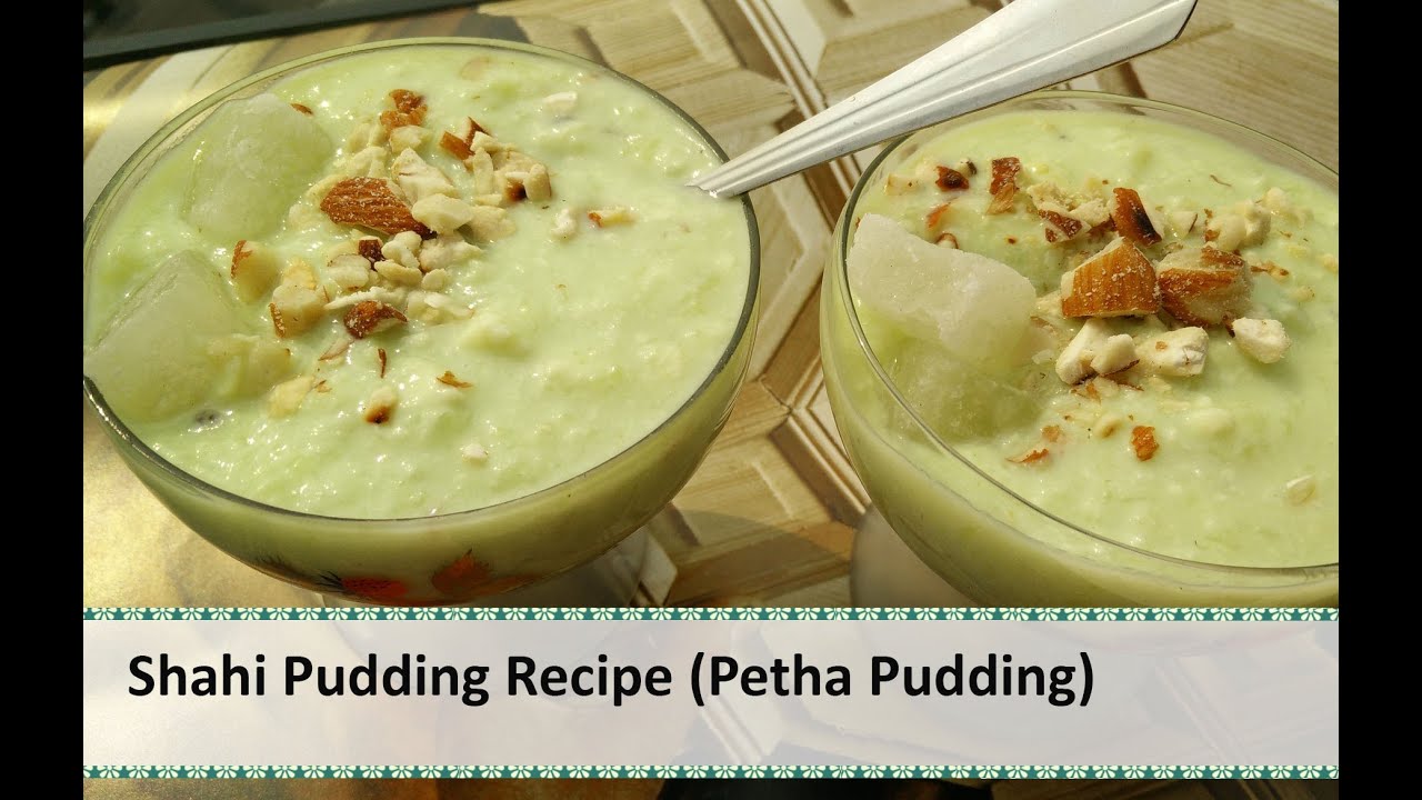 Shahi Pudding Recipe | Petha Pudding | Petha recipe | Indian dessert recipes by Healthy Kadai