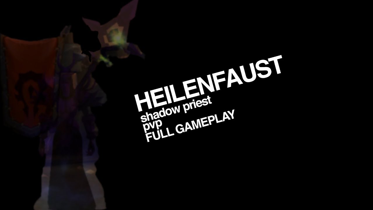 7-0 - Shadow Priest PvP - WoW 6.2.2 - Full Gameplay