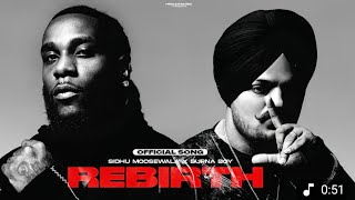 Famous Sidhu Moose Wala X Burna Boy - Rebirth(OFFICIAL SONG) |Latest New PunjabiSongs 2025 Net Worth