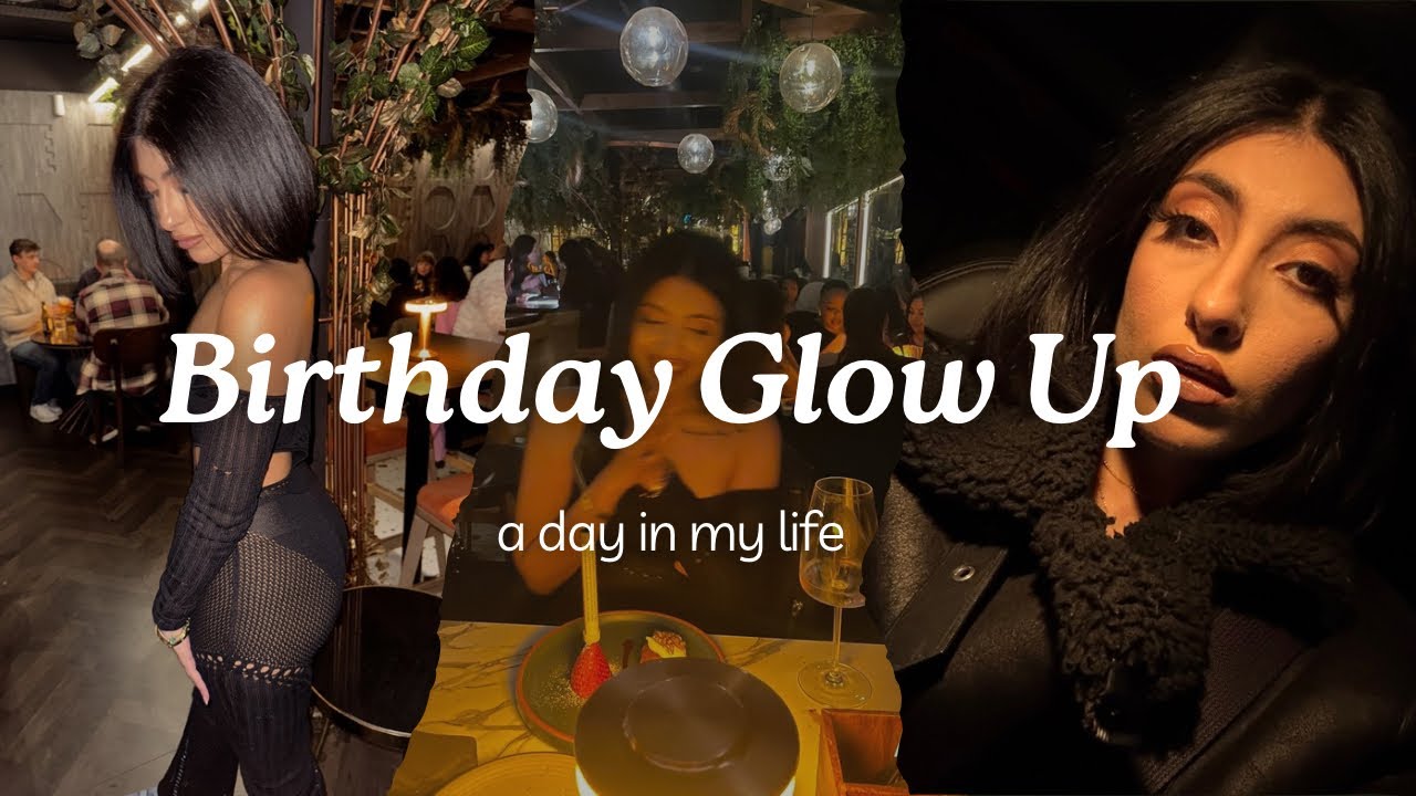 Birthday Glow Up! New Hair, Birthday Glam & Going Out - YouTube