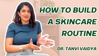 Your Personal Skincare Routine | Detailed Skincare Routine | Dr. Tanvi Vaidya